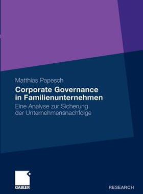 【预售】Corporate Governance in Familienunternehmen: Eine