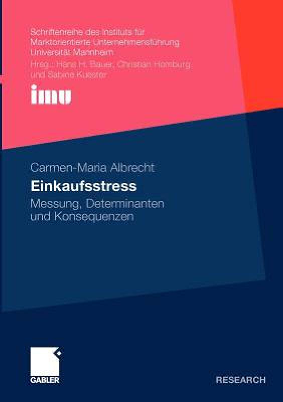 【预售】Einkaufsstress: Messung, Determinanten Und