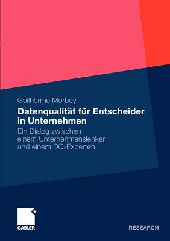 【预售】Datenqualitat Fur Entscheider in Unternehmen: Ein