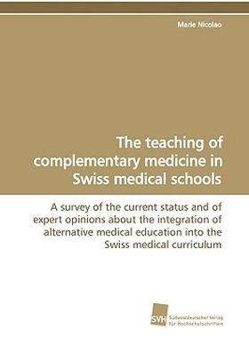 【预售】The Teaching of Complementary Medicine in Swiss