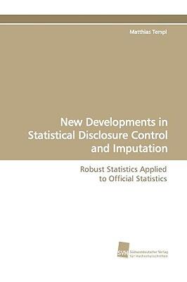 【预售】New Developments in Statistical Disclosure Control