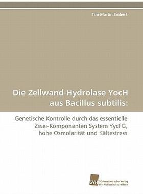 【预售】Die Zellwand-Hydrolase Yoch Aus Bacillus Subtilis