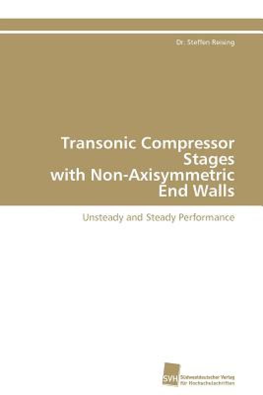 【预售】Transonic Compressor Stages with Non-Axisymmetric