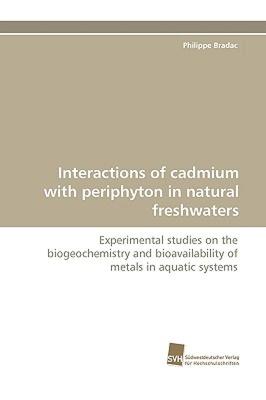 【预售】Interactions of Cadmium with Periphyton in Natural