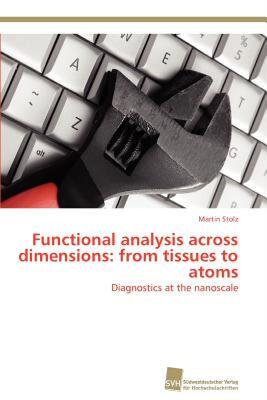 【预售】Functional Analysis Across Dimensions: From Tissues