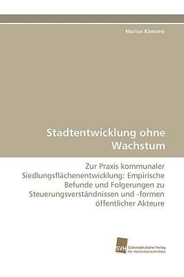 【预售】Stadtentwicklung Ohne Wachstum
