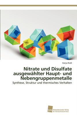 【预售】Nitrate Und Disulfate Ausgew Hlter Haupt- Und