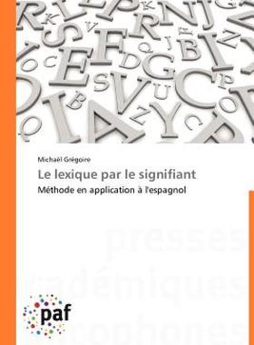 【预售】Le Lexique Par Le Signifiant