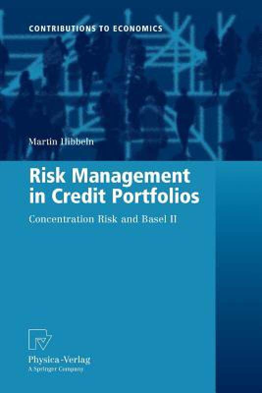 【预售】Risk Management in Credit Portfolios: Concentration