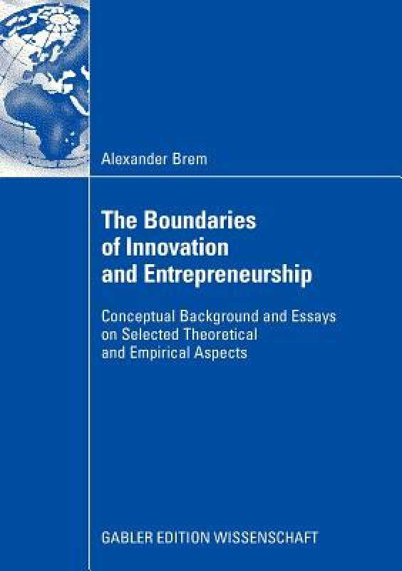 【预售】The Boundaries of Innovation and Entrepreneurship: