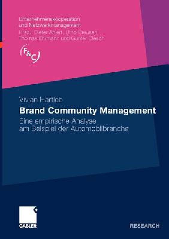 【预售】Brand Community Management: Eine Empirische Analyse