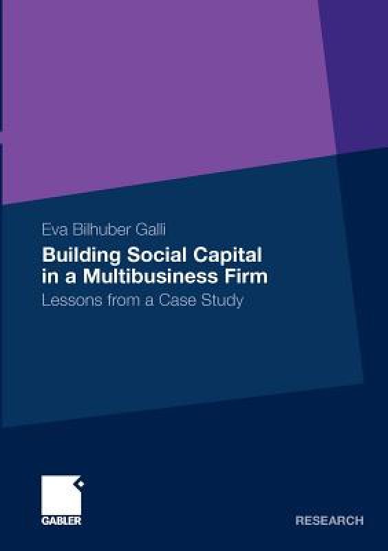 【预售】Building Social Capital in a Multibusiness Firm: