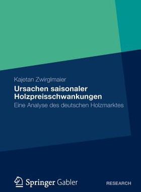 【预售】Ursachen Saisonaler Holzpreisschwankungen: Eine