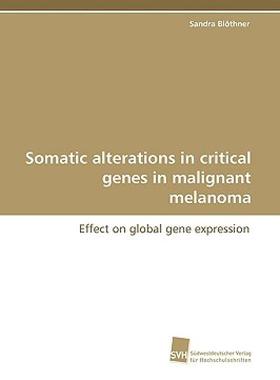【预售】Somatic Alterations in Critical Genes in Malignant