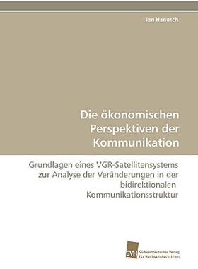 【预售】Die Konomischen Perspektiven Der Kommunikation