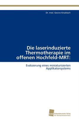 【预售】Die Laserinduzierte Thermotherapie Im Offenen
