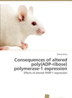 【预售】Consequences of Altered Poly(adp-Ribose)