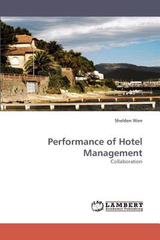 【预售】Performance of Hotel Management