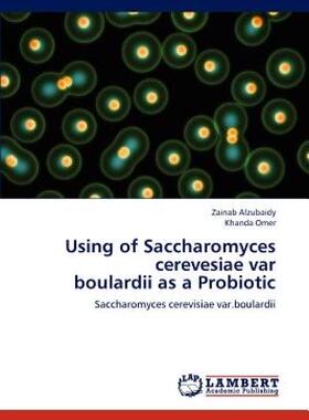 【预售】Using of Saccharomyces Cerevesiae Var Boulardii as a