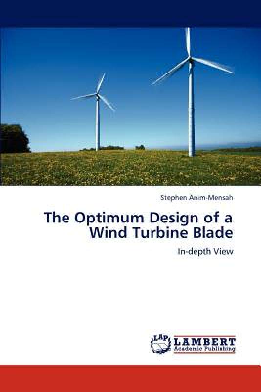 【预售】The Optimum Design of a Wind Turbine Blade