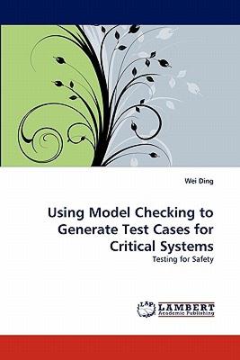 【预售】Using Model Checking to Generate Test Cases for