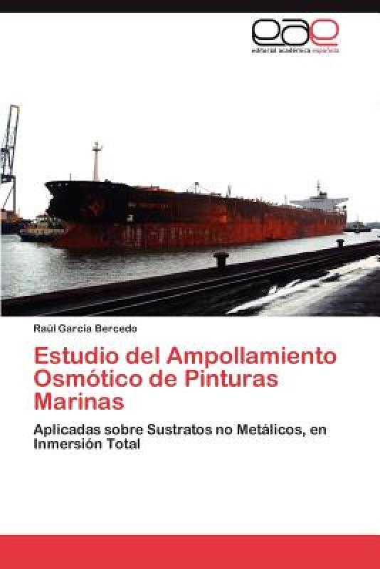 【预售】Estudio del Ampollamiento Osm Tico de Pinturas