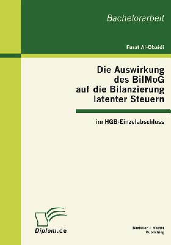 【预售】Die Auswirkung Des Bilmog Auf Die Bilanzierung