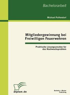 【预售】Mitgliedergewinnung Bei Freiwilligen Feuerwehren: