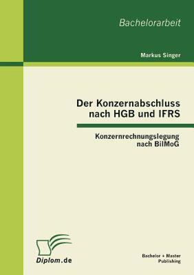 【预售】Der Konzernabschluss Nach Hgb Und Ifrs: