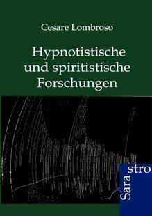 【预售】Hypnotistische Und Spiritistische Forschungen