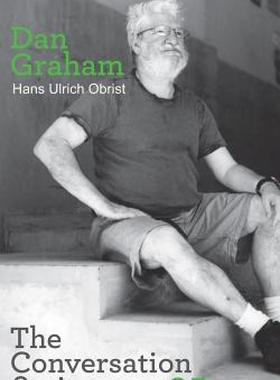 【预售】Dan Graham: Hans Ulrich Obrist