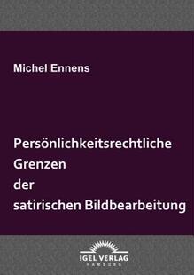 【预售】Pers Nlichkeitsrechtliche Grenzen Der Satirischen