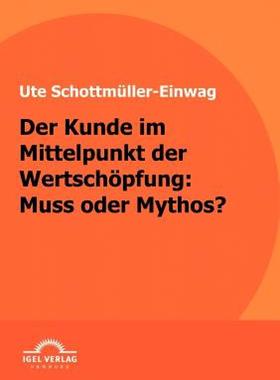 【预售】Der Kunde Im Mittelpunkt Der Wertsch Pfung: Muss