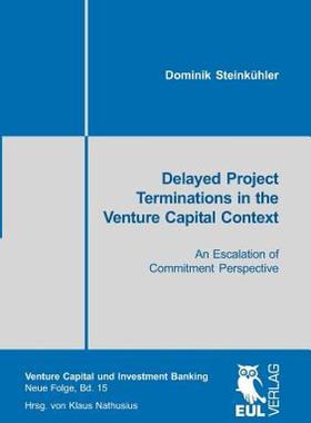 【预售】Delayed Project Terminations in the Venture Capital