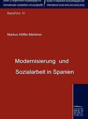 【预售】Modernisierung Und Sozialarbeit in Spanien