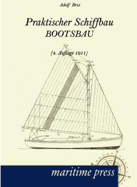 【预售】Praktischer Schiffbau