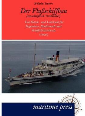 【预售】Der Flu Schiffbau (Einschlie Lich Treibmittel)