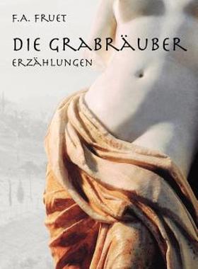 【预售】Die Grabr Uber - Erz Hlungen