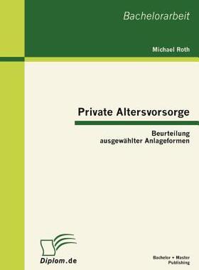 【预售】Private Altersvorsorge: Beurteilung Ausgew Hlter