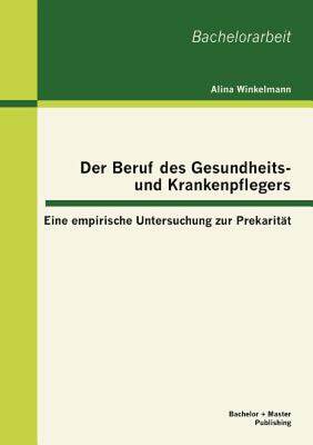 【预售】Der Beruf Des Gesundheits- Und Krankenpflegers: Eine