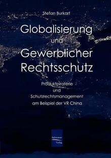 【预售】Globalisierung Und Gewerblicher Rechtsschutz