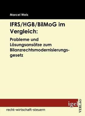 【预售】Ifrs/Hgb/Bilmog Im Vergleich: Probleme Und L