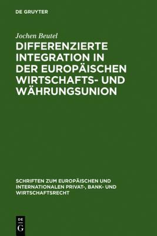 【预售】Differenzierte Integration in Der Europaischen