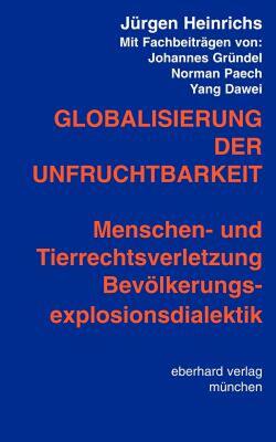 【预售】Globalisierung Der Unfruchtbarkeit