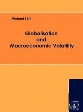 【预售】Globalisation and Macroeconomic Volatility
