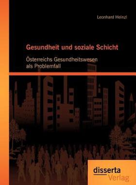 【预售】Gesundheit Und Soziale Schicht: Sterreichs