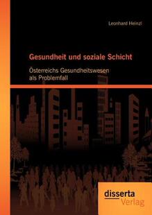 【预售】Gesundheit Und Soziale Schicht: Sterreichs