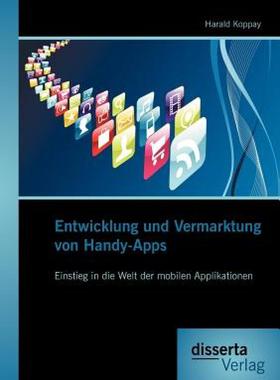 【预售】Entwicklung Und Vermarktung Von Handy-Apps: Einstieg