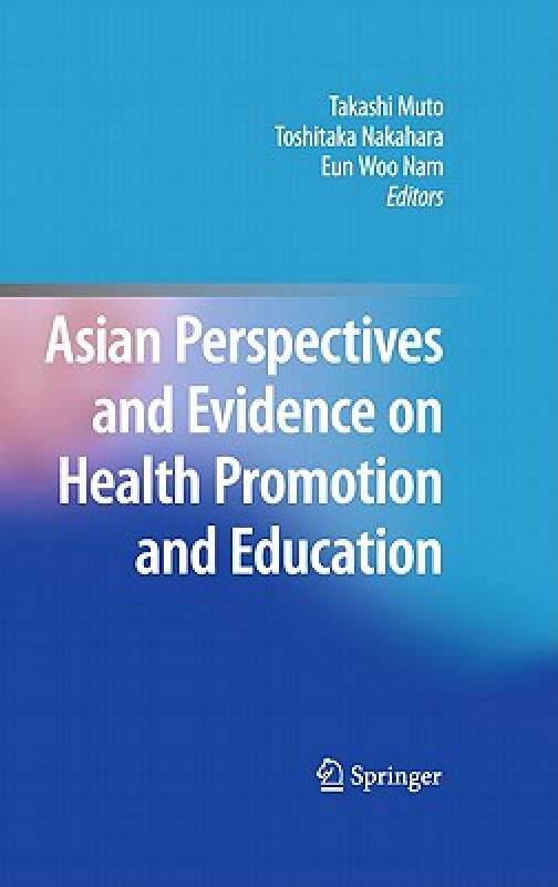【预售】Asian Perspectives and Evidence on Health Promotion