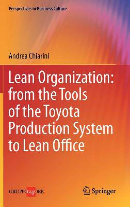 【预售】Lean Organization: From the Tools of the Toyota